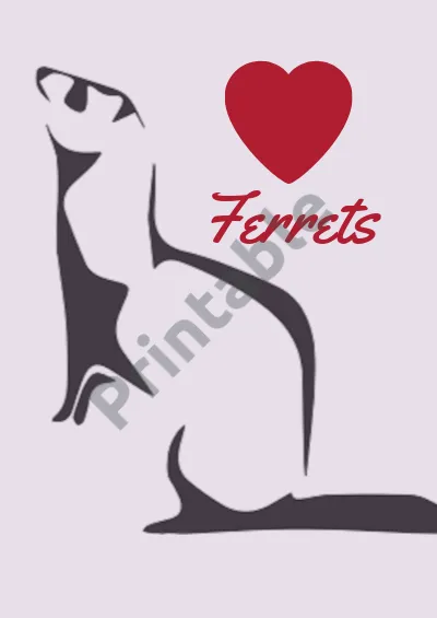 Love Ferret Printable Wall Art