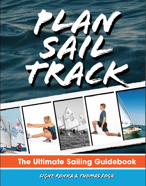 PLAN SAIL TRACK The Ultimate Sailing Guidebook by S. Ronka & T. Fogh