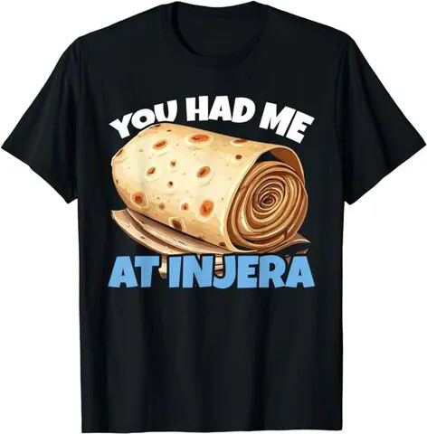 Injera Bread Ethiopian Food Pancake Injera Recipe T-Shirt