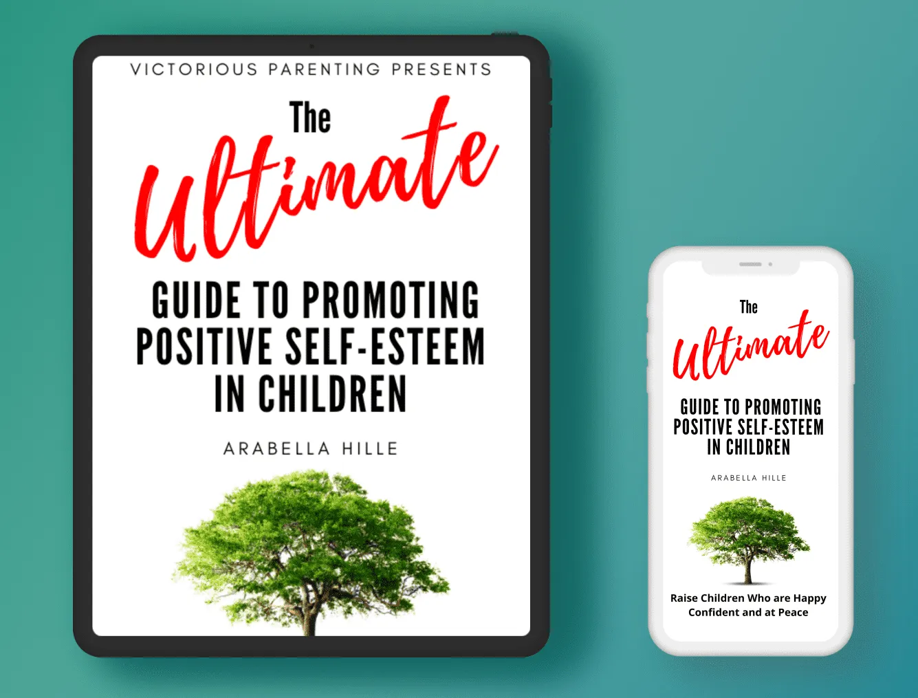 The ultimate guide to promoting positive self-esteem in children audiobook