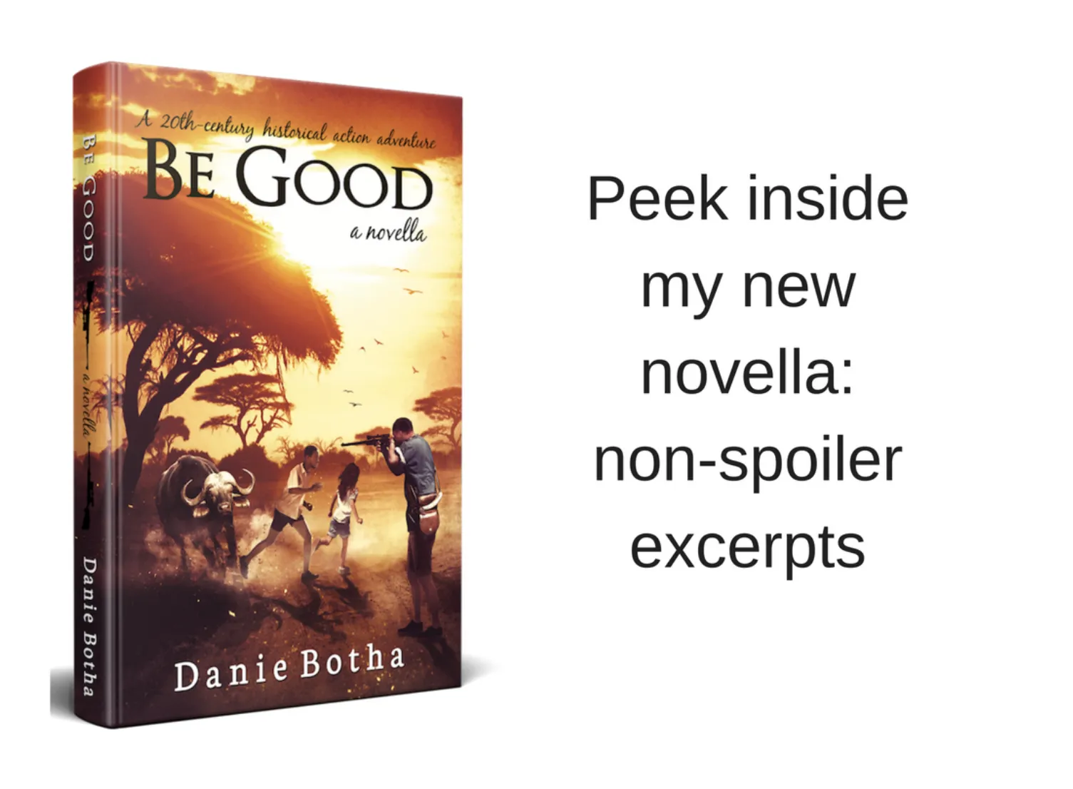 Peek Inside My New Novella, Be Good –&nbsp;Part I