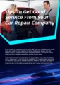 Tips To Get Good Service From Your Car Repair Company