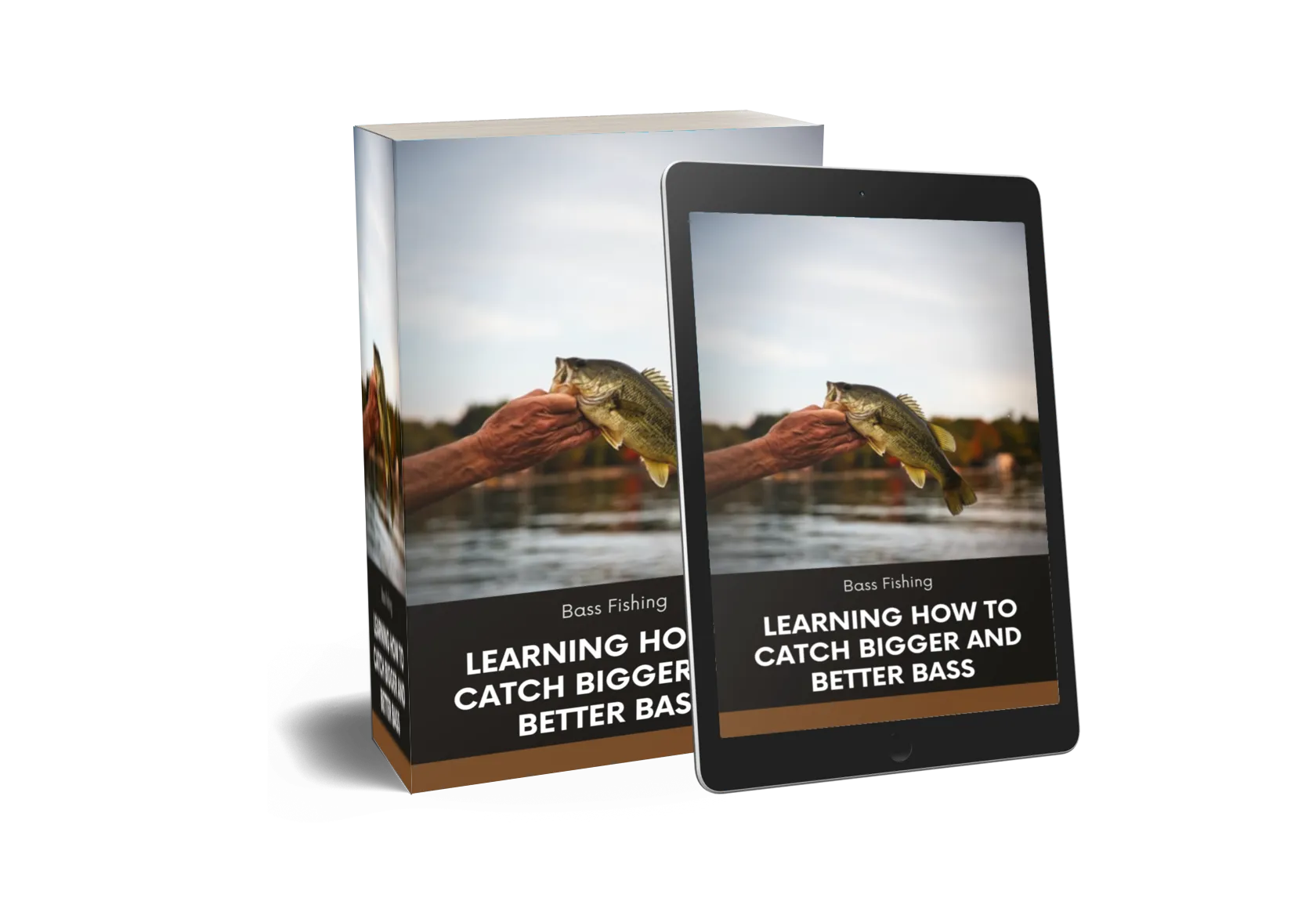Bass Fishing: Learning How To Catch Bigger And Better Bass