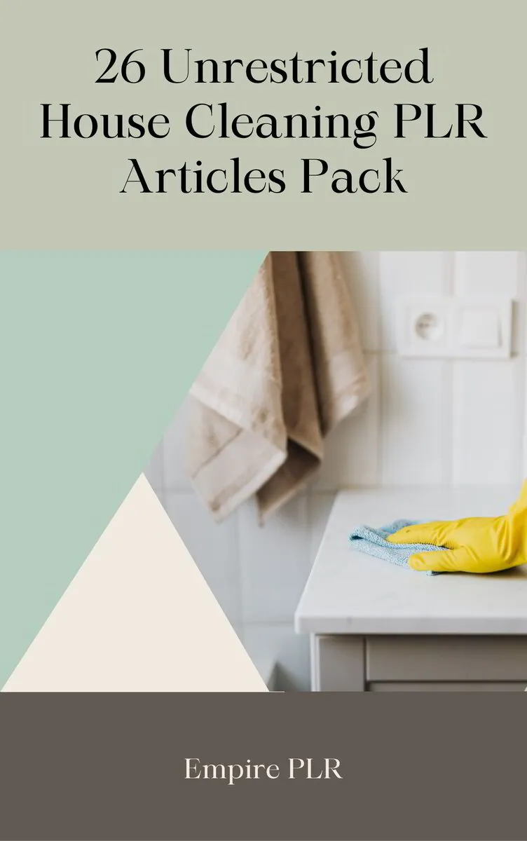 26 Unrestricted House Cleaning PLR Articles Pack