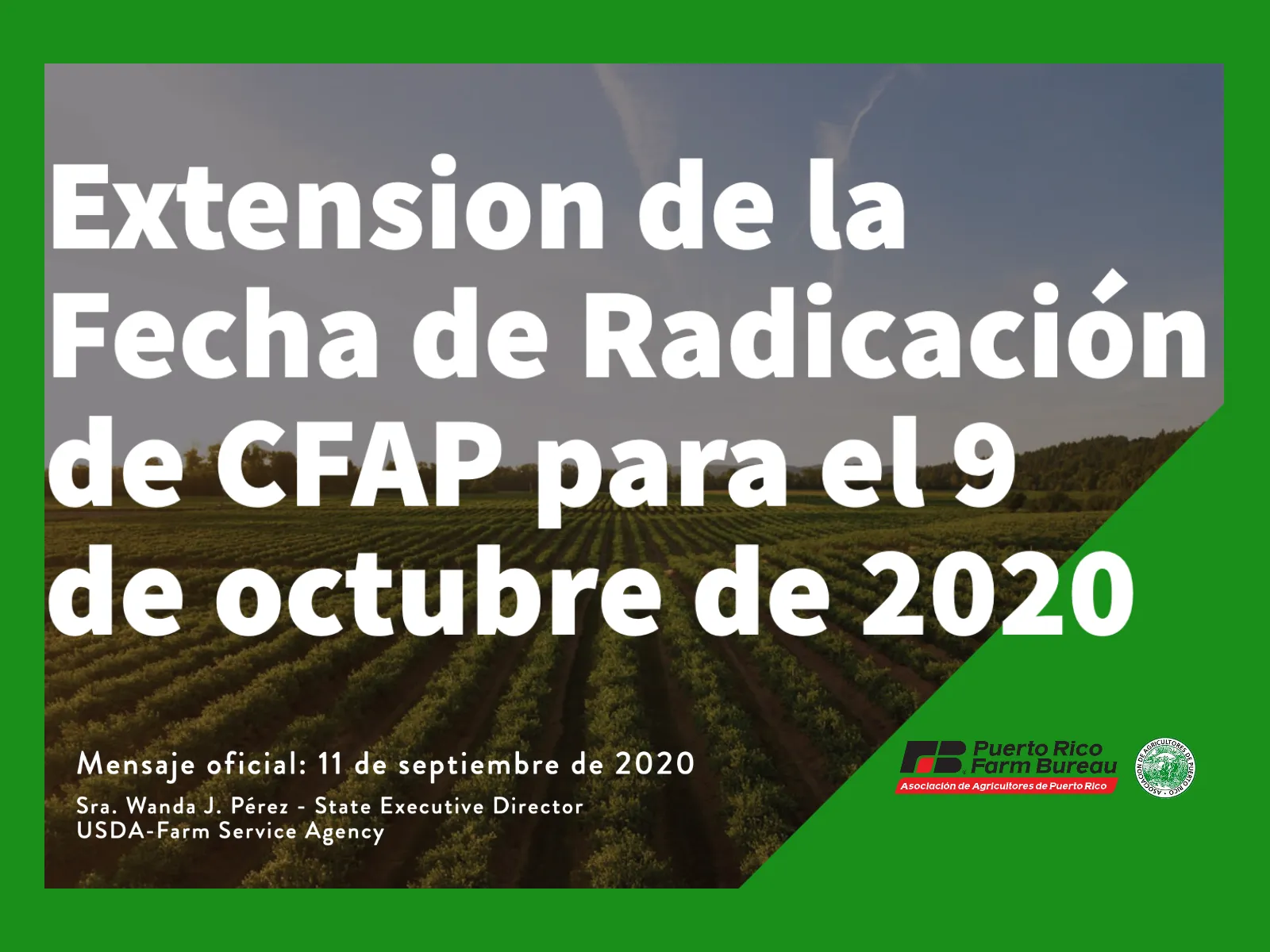  Extension de la Fecha de Radicación de CFAP para el 9 de octubre de 2020