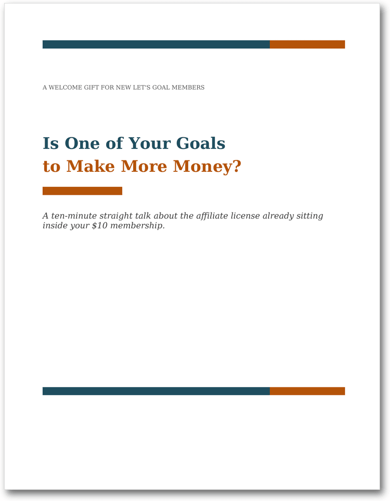 Cover of Is One of Your Goals to Make More Money