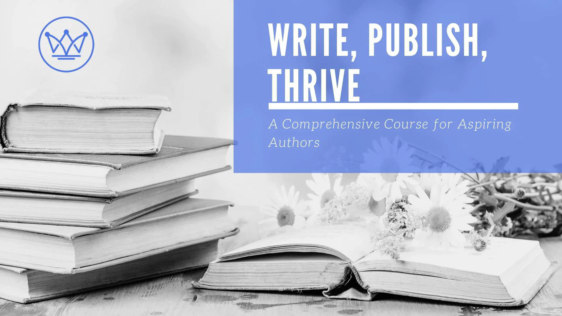 Write, Publish, Thrive!