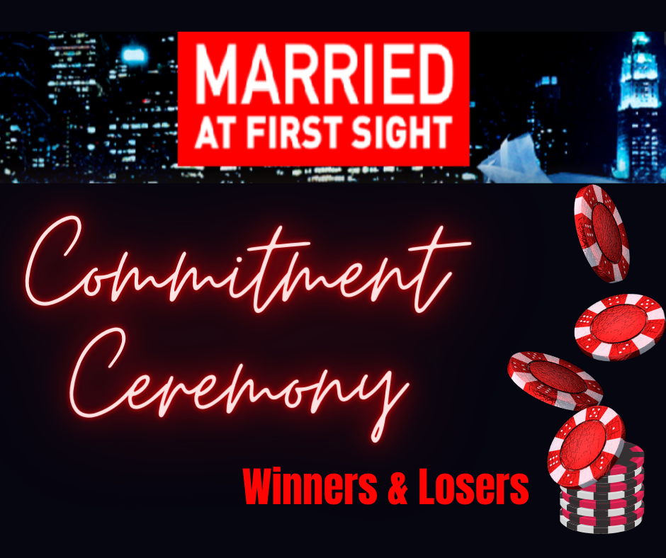 MAFS Commitment Ceremony Relationship Winners And Losers