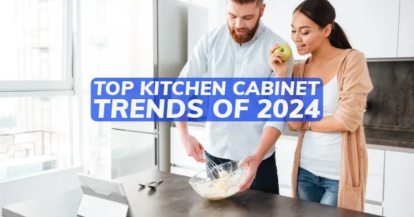 Top Kitchen Cabinet Trends of 2024