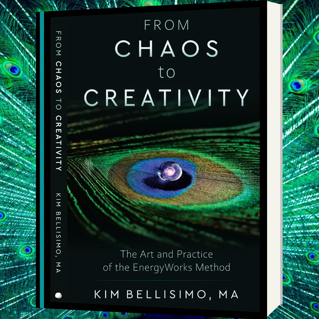 The Book: From Chaos to Creativity: The Art and Practice of EnergyWorks Method
