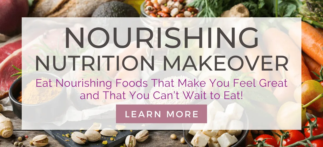 Nourishing Nutrition Makeover