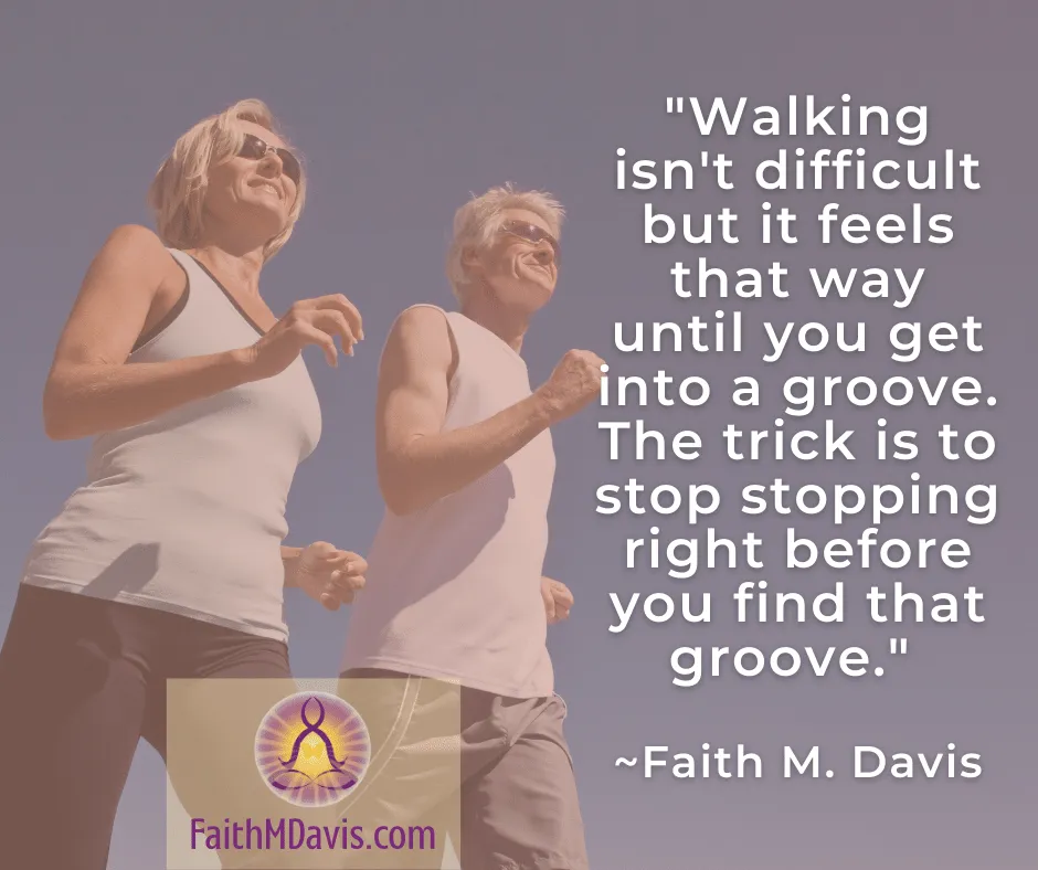 Get into a Walking groove