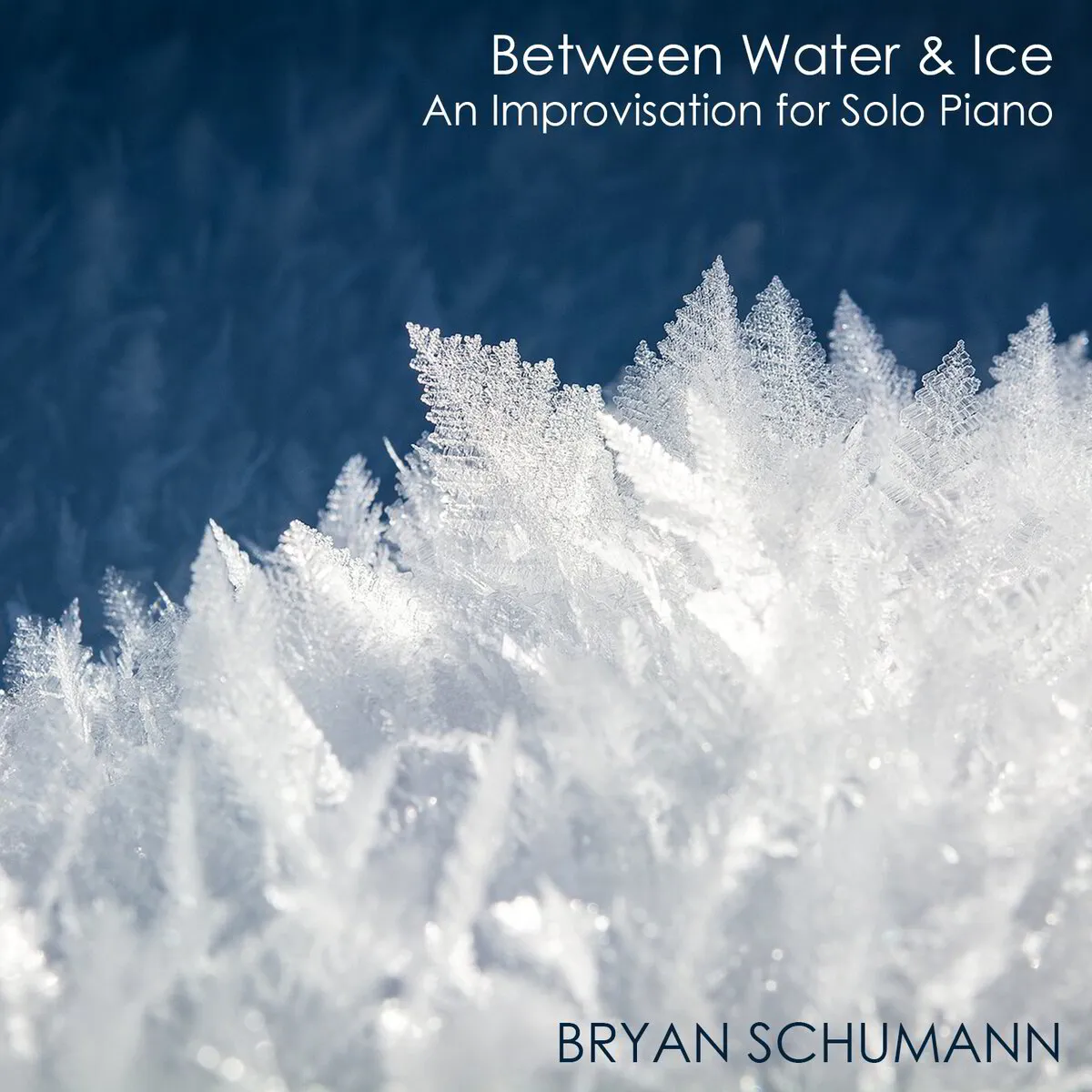 Between Water & Ice: An Improvisation for Solo Piano (audio download)