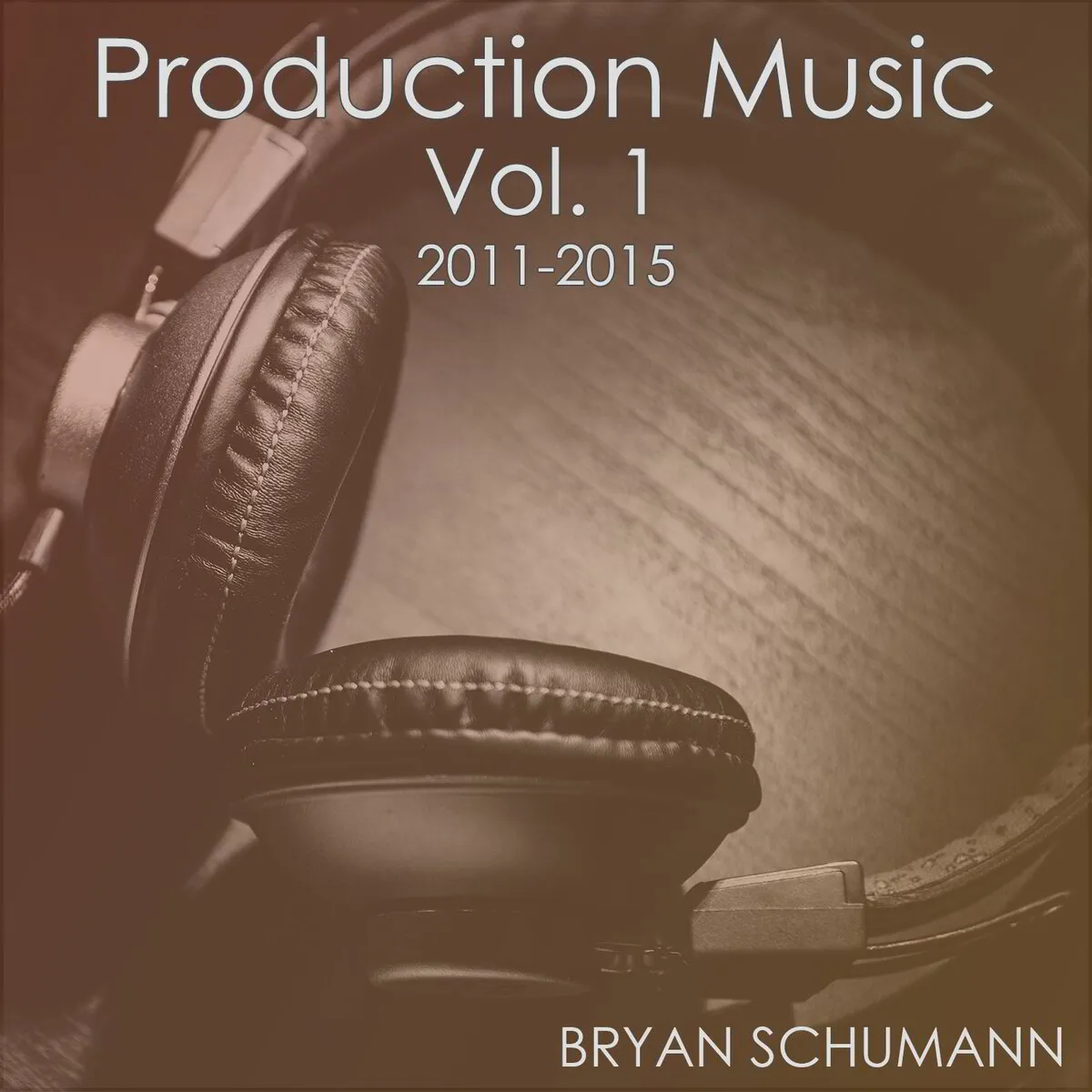 Production Music, Vol. 1: 2011-2015 (audio download)