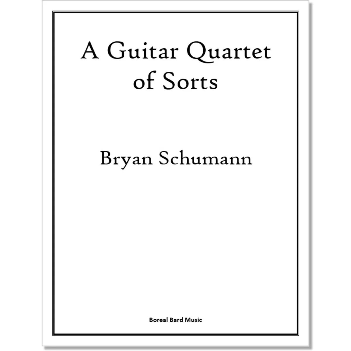 A Guitar Quartet of Sorts (sheet music)
