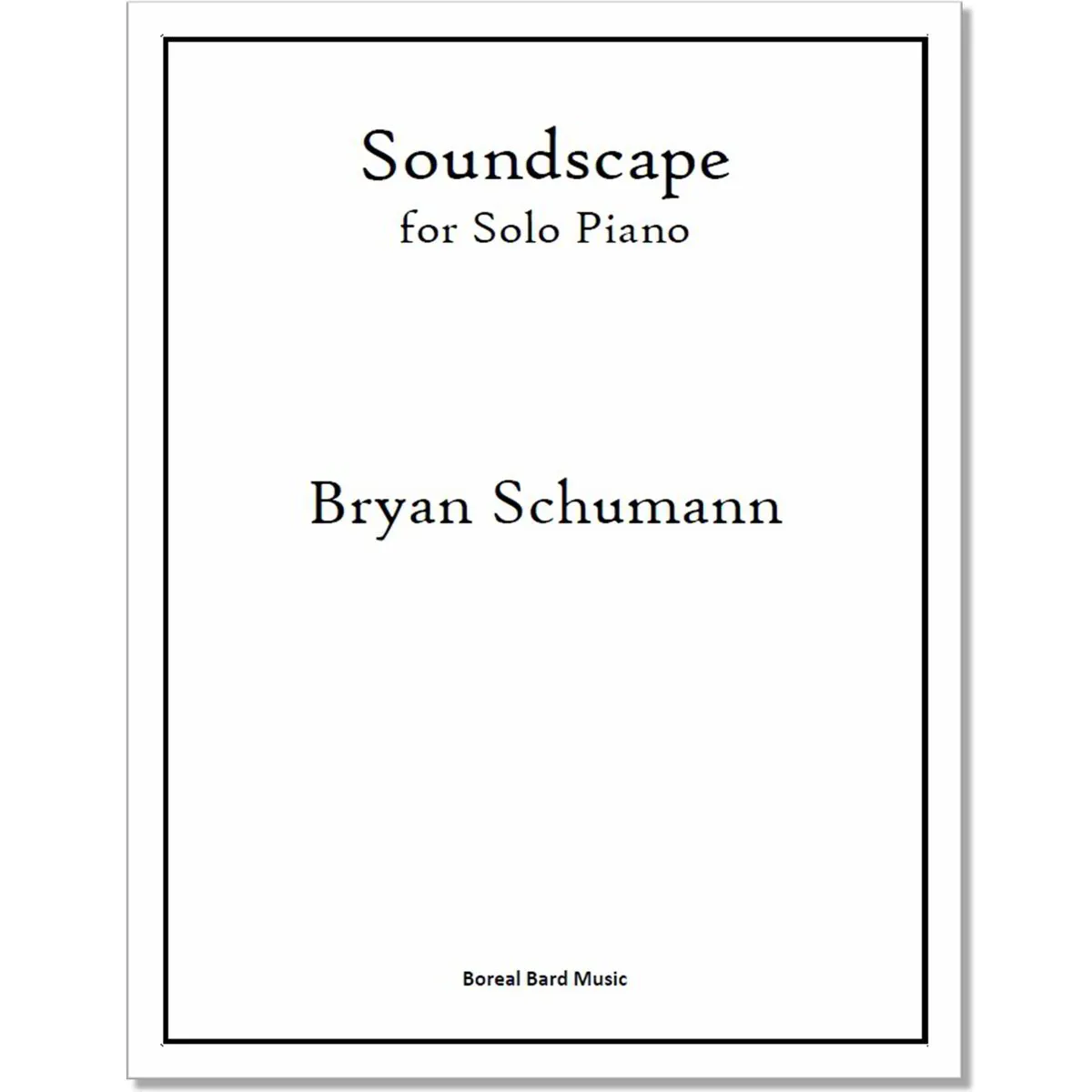 Soundscape for Solo Piano (sheet music)