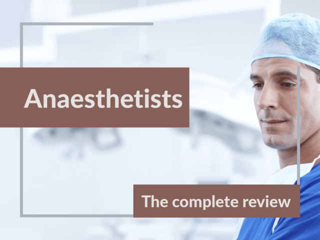Anaesthetists