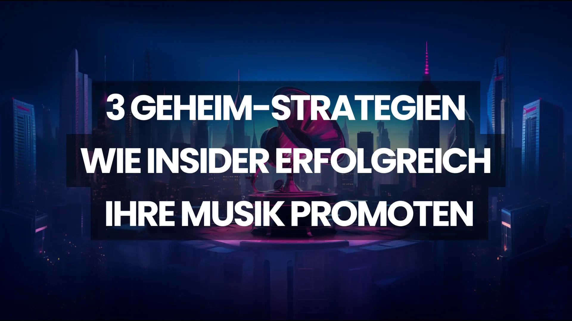 3 Geheim-Strategien: Wie Insider erfolgreich ihre Musik promoten