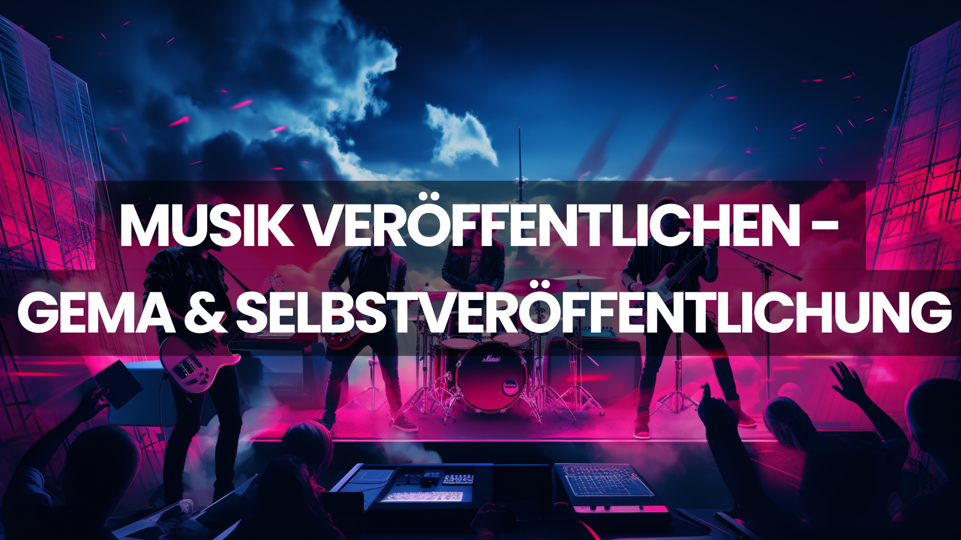 Musik veröffentlichen GEMA & Selbstveröffentlichung