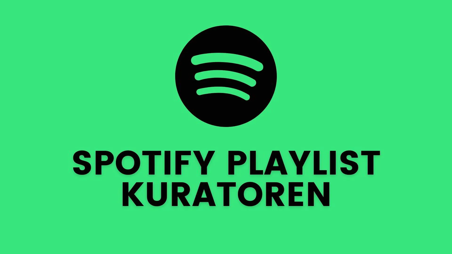 Spotify Playlist Kuratoren