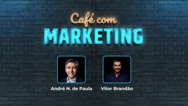 Café com Marketing - André Novais de Paula