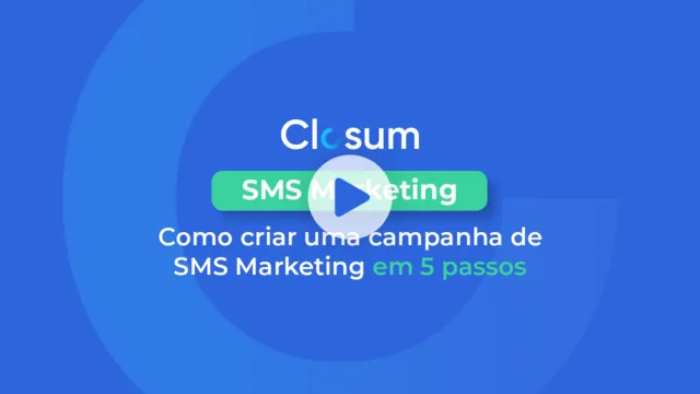 Tutorial - Como criar uma campanha de SMS Marketing em 5 passos