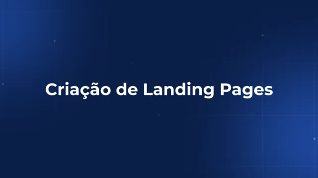 Tutorial - Vários tipos de Landing Page