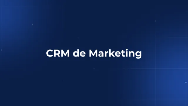 Tutorial - CRM de Marketing