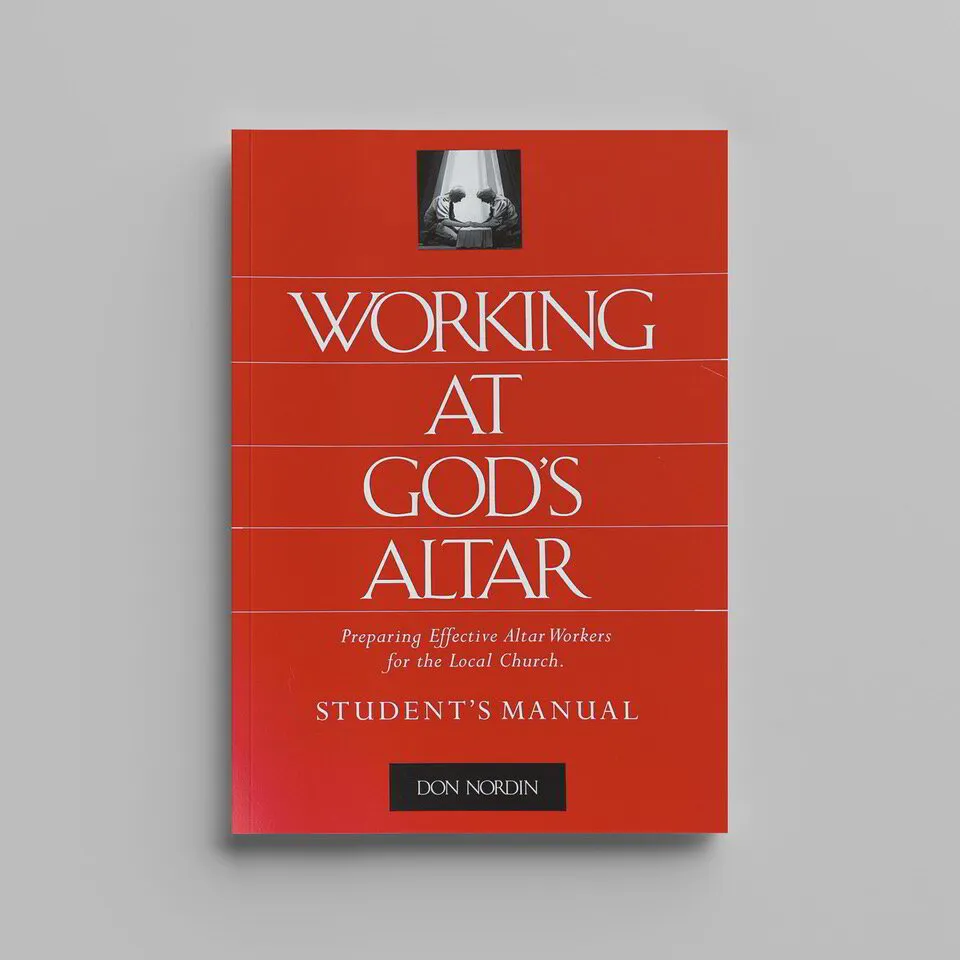 Working At God's Altar - Student Manual
