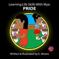 Learning Life Skills With Mya Series Whole Set (19 books) - PRINT FORMAT
