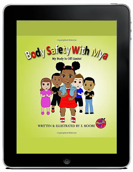 Body Safety With Mya: My Body Is Off Limits! Ebook