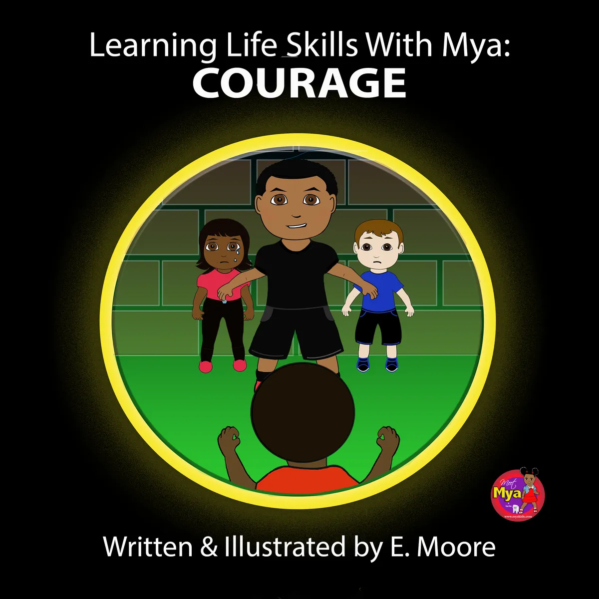 Learning Life Skills With MYA: COURAGE