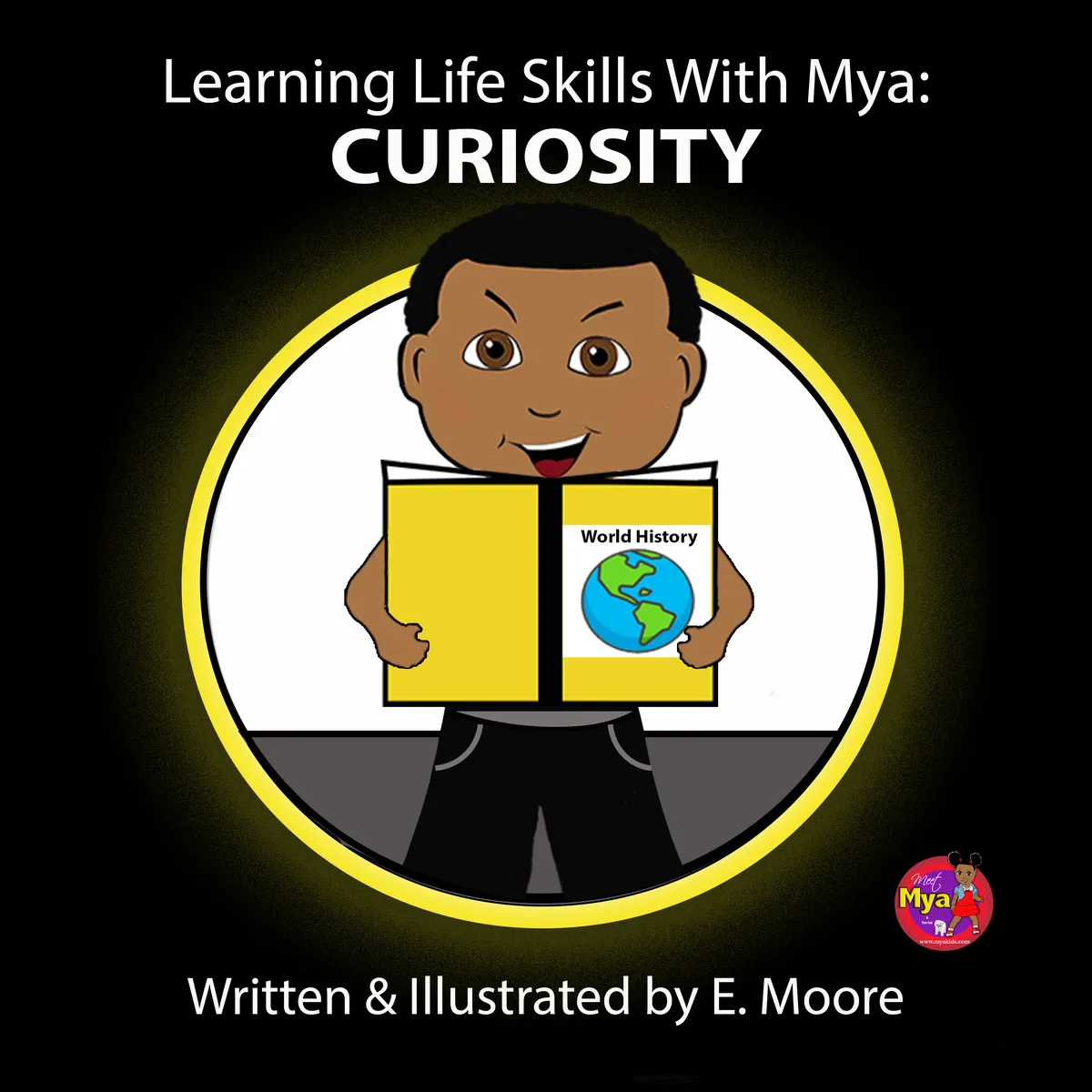Learning Life Skills With MYA: CURIOSITY