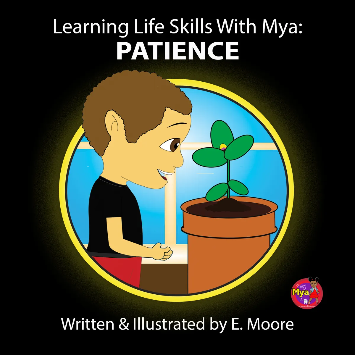 Learning Life Skills With MYA: PATIENCE