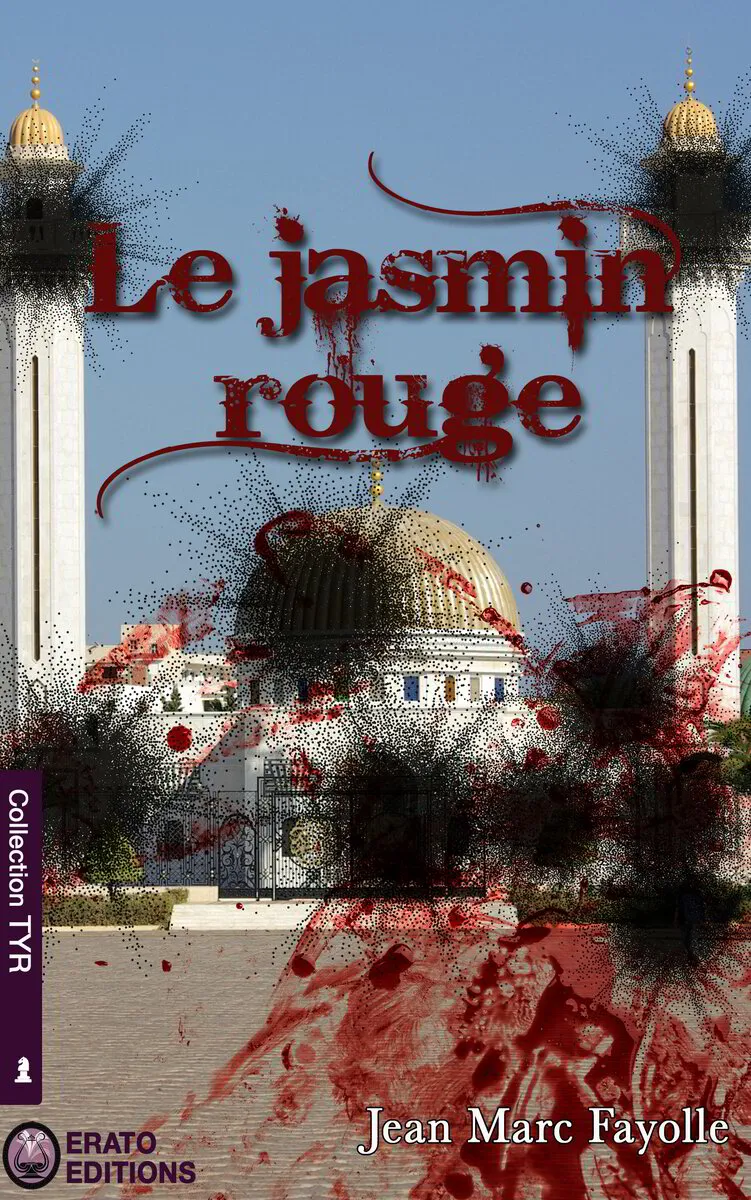 JEAN-MARC FAYOLLE - Le Jasmin Rouge (ebook)