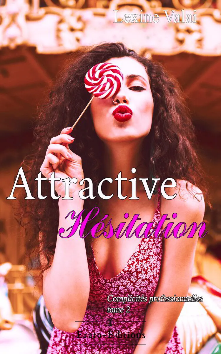 LEXINE VALAI - Attractive Hésitation (ebook)