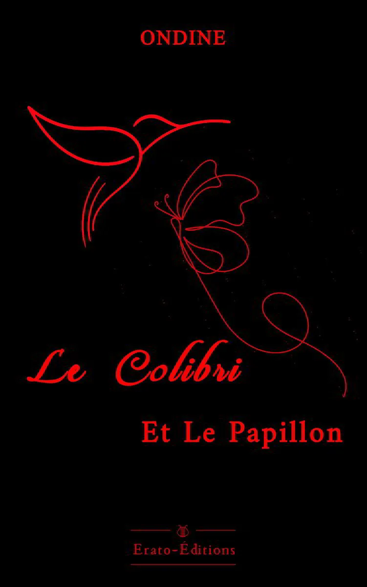 ONDINE - Le Colibri et Le Papillon