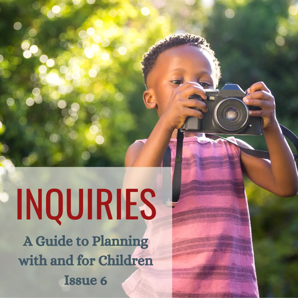 FREE DOWNLOAD - Inquiries - Issue 6 - Documenting with Photographs