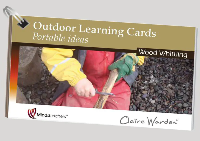 Outdoor Learning Cards - Portable Ideas - Wood Whittling