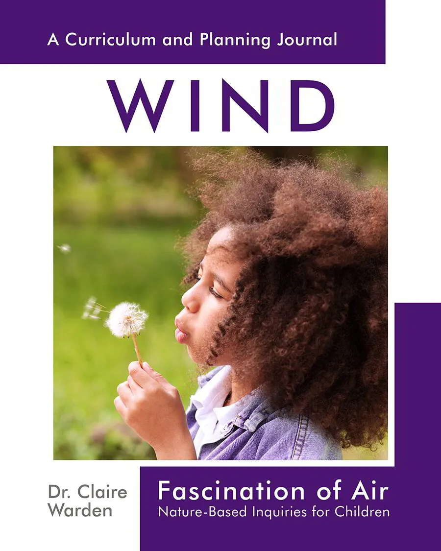 Fascination of Air: Wind: Nature-Based Inquiries for Children: 3 (Fascination Series)