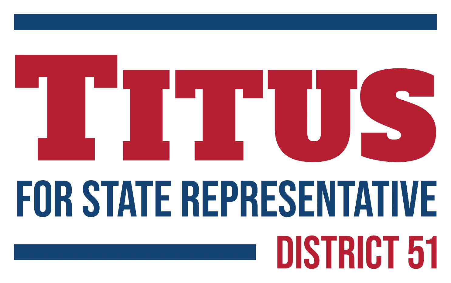 Kenny Titus for State Representative District 51