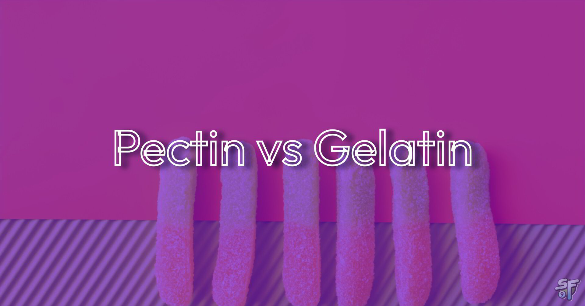 Pectin vs Gelatin Choosing The Right Delta 9 Edibles