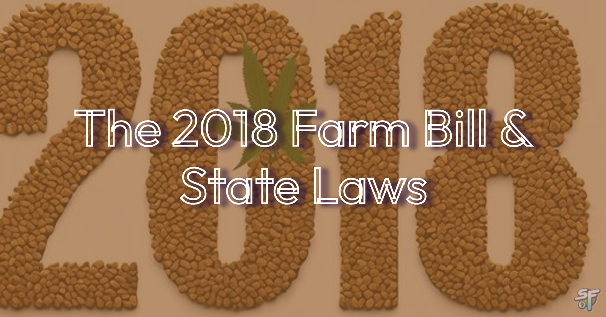 StatebyState Guide to THCa Laws After the 2018 Farm Bill