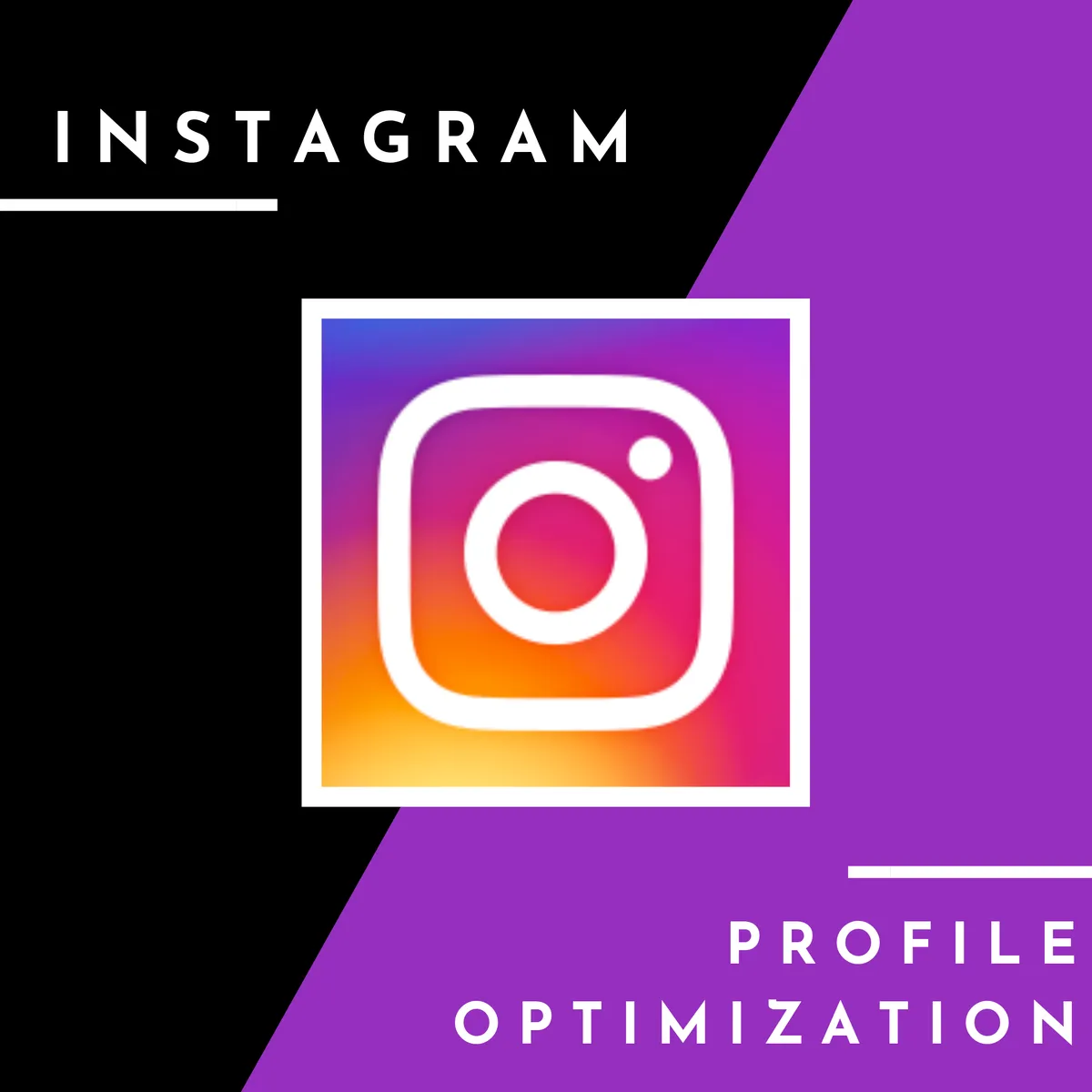 Instagram Profile Optimization