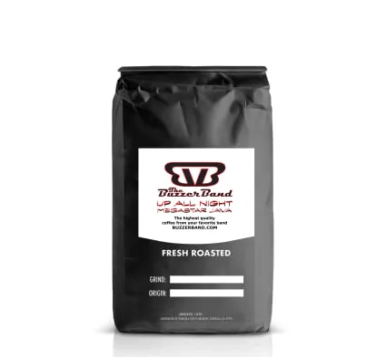 COFFEE: BUZZER BAND IS IN THE HOUSE BLEND - "Up All Night MegaStar Java" Starting at $19.99