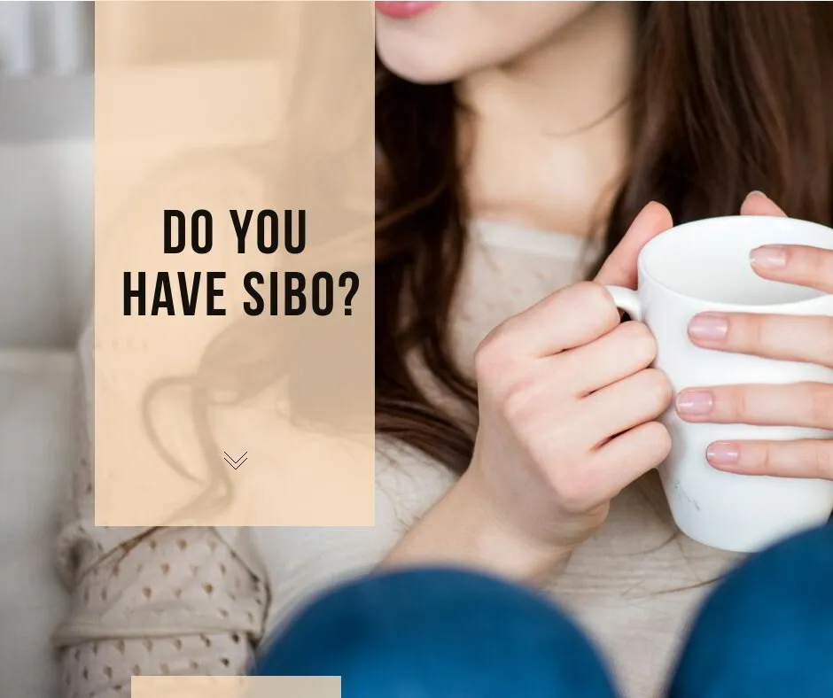 SIBO – The Cause of Your Gut Problems?