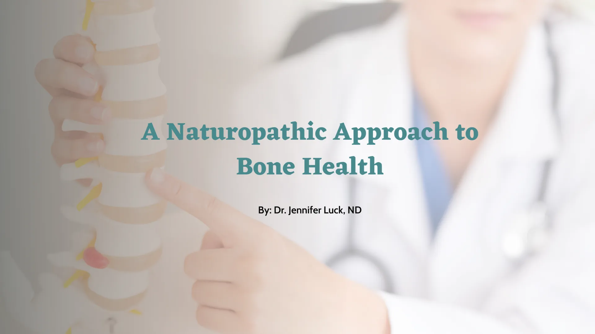 A Naturopathic Approach to Bone Health