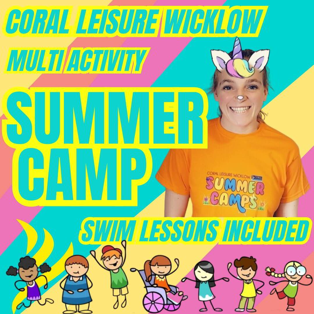 CORAL LEISURE WICKLOW SUMMER CAMP