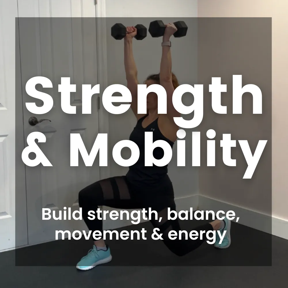 Strength & Mobility
