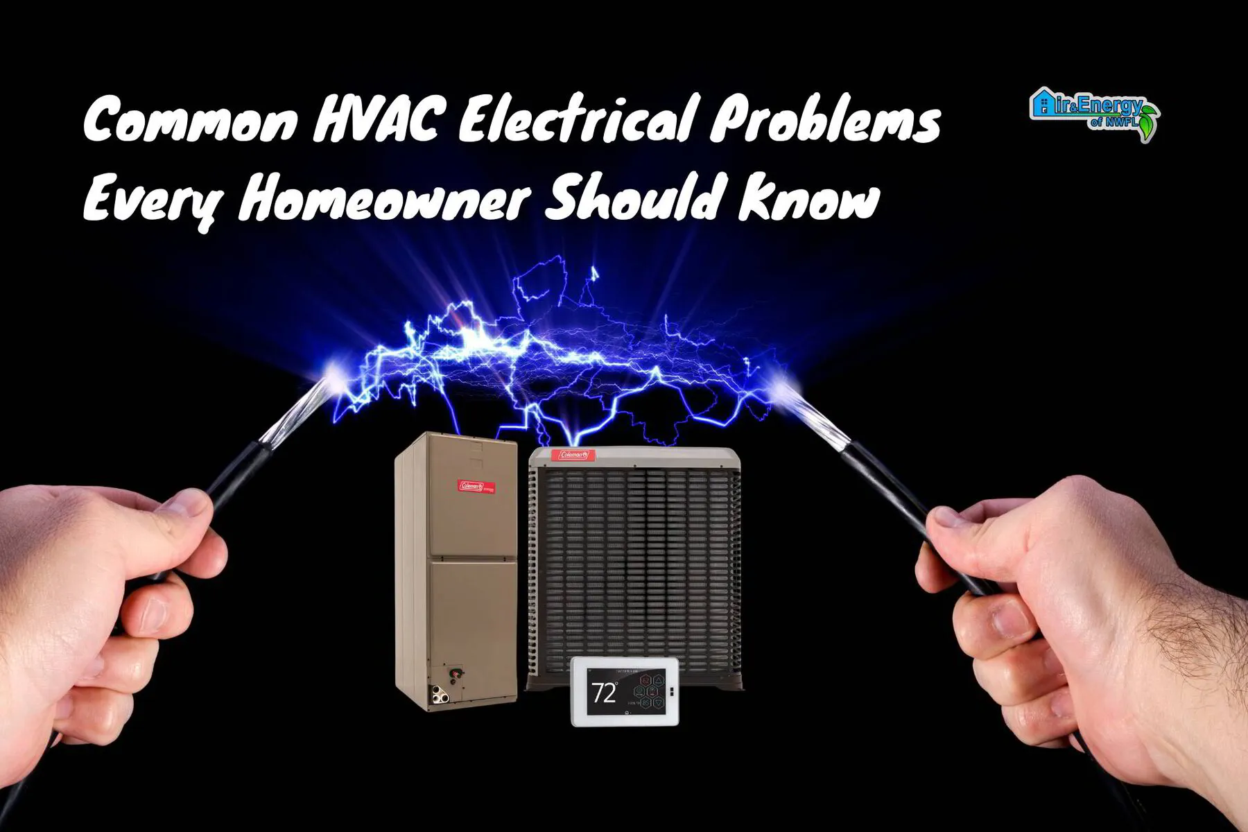 Common HVAC Electrical Problems Every Homeowner Should Know Air